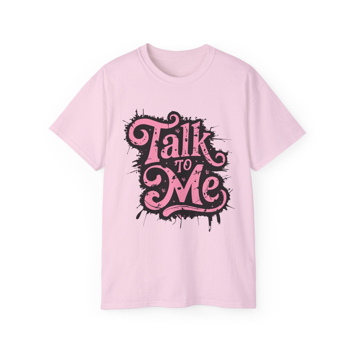 Talk To Me - BeautyBuyGen Unisex Ultra Cotton Tee