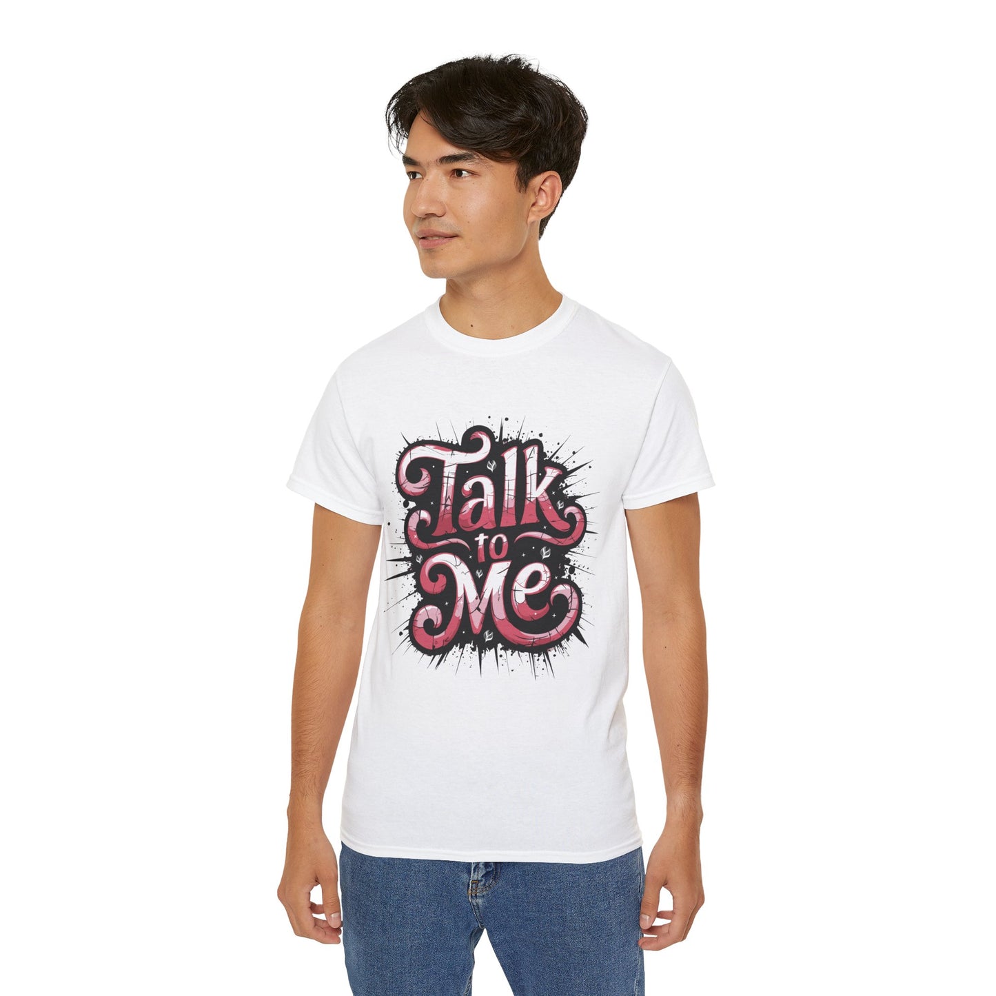 Talk To Me - BeautyBuyGen Unisex Ultra Cotton Tee