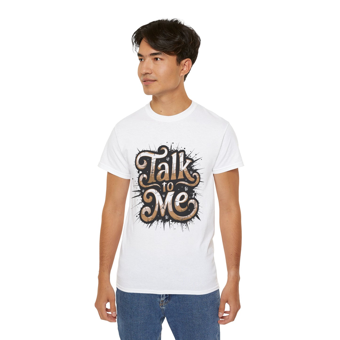 Talk To Me - BeautyBuyGen Unisex Ultra Cotton Tee