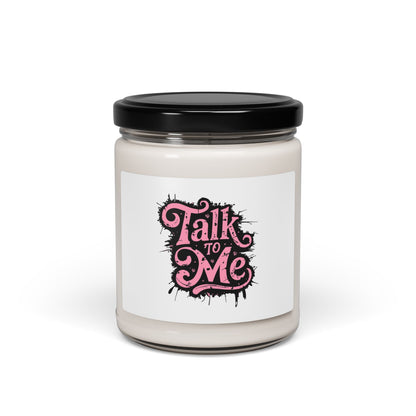 Talk To Me Luxury Scented Soy Candle