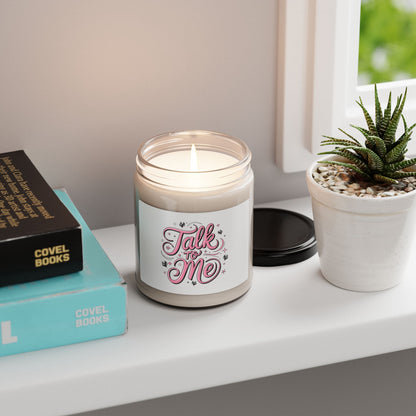 Talk To Me Luxury Scented Soy Candle