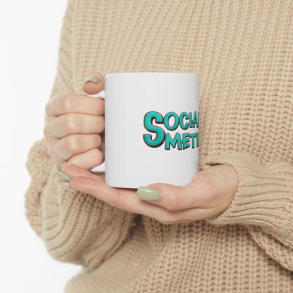 Premium Ceramic Social Sometimes Mug, (11oz, 15oz)