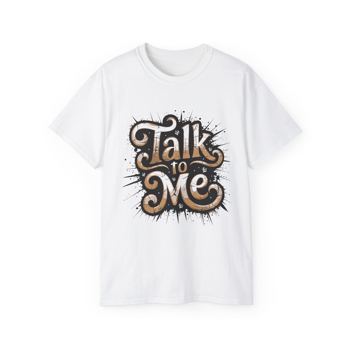 Talk To Me - BeautyBuyGen Unisex Ultra Cotton Tee